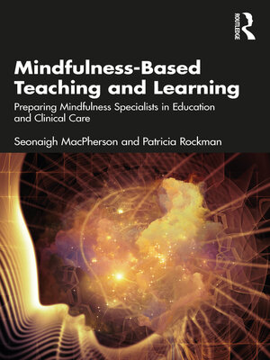 cover image of Mindfulness-Based Teaching and Learning